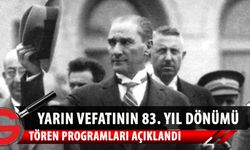 ULU ÖNDER MUSTAFA KEMAL ATATÜRK, VEFATININ 83’ÜNCÜ YIL DÖNÜMÜNDE YARIN KKTC’DE DE ANILIYOR