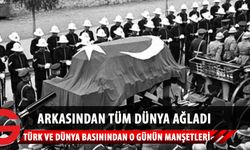 Türk ve dünya basını büyük acıyı böyle duyurdu