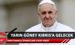 Papa Francis Güney Kıbrıs ziyareti yarın başlıyor