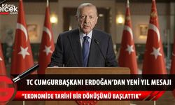 TC Cumhurbaşkanı Erdoğan'dan yeni yıl mesajı