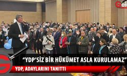 YDP Genel Başkanı Erhan Arıklı: Sonuç ne olursa olsun biz İktidarın güçlü ortağı olacağız