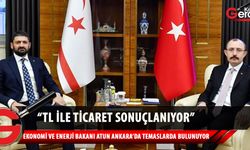 Ekonomi ve Enerji Bakanı Sunat Atun, Ankara'da