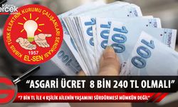 EL-SEN: 7.000,00 TL aylık Asgari Ücret'e itiraz etti
