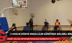 Levent College 3 Aralık Dünya Engelliler Günü'nde Kıbrıs Türk Ortopedik Özürlüler Derneği Basketbol Takımı'nı misafir etti