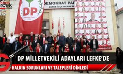 Demokrat Parti (DP) milletvekili adayları, Lefke’yi ziyaretti