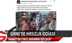 Girne'de hırsızlık iddiası! "Bin 700 TL'lik içki çaldı"
