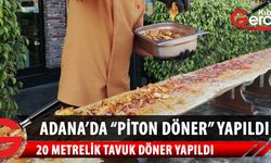 Adana'da 20 metrelik tavuk döner dürüm yapıldı