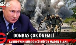 Rusya için Donbas neden bu kadar önemli?