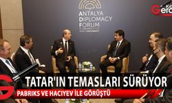 Cumhurbaşkanı Tatar'ın Antalya Diplomasi Forumu'ndaki temasları sürüyor