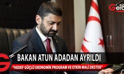 Maliye Bakanı Sunat Atun, Ankara'ya gitti