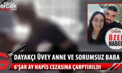 6 yaşındaki çocuğu darbeden Sare ve Cevdet Konya aleyhinde karar açıklandı