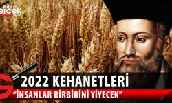 Ünlü kahin Nostradamus'un 2022 iddiaları korkuttu: Buğday zamlanınca insanlar birbirini yiyecek