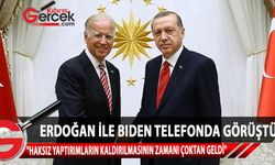 Erdoğan, ABD Başkanı Joe Biden ile telefonda görüştü