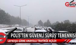 Lefkoşa-Girne anayolu çift yönlü olarak trafiğe açıldı