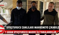 Uyuşturucu madde zanlıları mahkeme huzuruna çıkarıldı