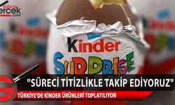 Türkiye Tarım ve Orman Bakanlığı, Kinder'ın bazı ürünleri toplatma kararı aldı