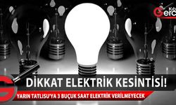 10.30 ile 16.00 saatleri arasında elektrik kesintisi yaşanacak