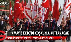 19 Mayıs Atatürk'ü Anma Gençlik ve Spor Bayramı KKTC'de ilçelerde tören ve etkinliklerle kutlanacak