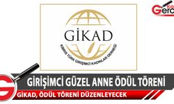 Kıbrıs Türk Girişimci Kadınlar Derneği, Girişimci Güzel Anne Ödül töreni gerçekleştirecek