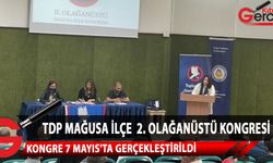 TDP Gazimağusa İlçe Kongresi yapıldı