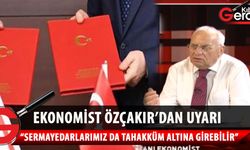 Ekonomist Kemal Özçakır,: Dünyanın hiçbir ülkesinde bir ülkeye gelip de ülkede istediği alanda istediği sektörde yatırım mümkün değildir