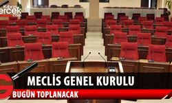Cumhuriyet Meclisi Genel Kurulu bugün toplanacak