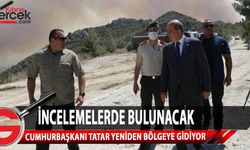 Cumhurbaşkanı Ersin Tatar, Mersinlik yangın bölgesine yeniden gidiyor