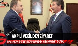 AKP’li vekil Veysel Eroğlu, Başbakan Üstel’i ziyaret etti