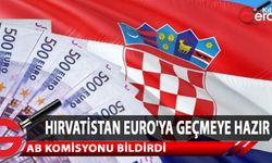 Hırvatistan'ın 1 Ocak 2023'te Euroyu benimsemeye hazır