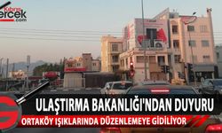 Bayındırlık ve Ulaştırma Bakanlığı, Ortaköy ışıklarında düzenlemeye gidileceğini duyurdu