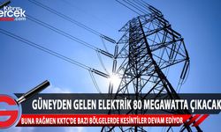 Güney Kıbrıs’tan alınan elektrik gün içerisinde 80 megawatta çıkacak
