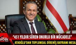 Ataoğlu: "451 yıldır süren onurlu bir mücadele"