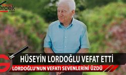 Dilekkaya köyünün sevilen isimlerinden Hüseyin Lordoğlu hayatını kaybetti