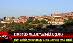 Kıbrıs Türk mallarına dair çok sayıda suçlamayla ilgili soruşturma başlatılıyor