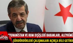 Dışişleri Bakanı Ertuğruloğlu, Kasulidis ve Dendias'ın açıklamalarını değerlendirdi