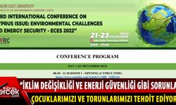 “Kıbrıs Sorunu: Çevresel Zorluklar ve Enerji Güvenliği” konferansı başladı