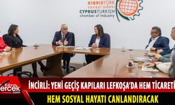 İncirli, Kıbrıs Türk Sanayi Odası’nı (KTSO) ziyaret etti