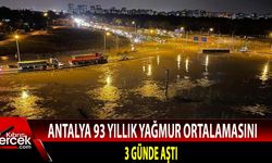 Antalya 93 yıllık ortalamayı 3 günde aştı