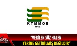 KTMMOB, hükümetin çalışma davetlerine katılmayacak