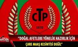 CTP’den 7 maddelik öneri