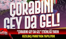 Lefkoşa Türk Belediyesi’nin düzenlediği “Çorabını Gey da Gel” etkinliği yarın Kızılbaş Parkı’nda yapılıyor