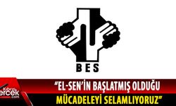 BES’ten El-Sen’in eylemine destek