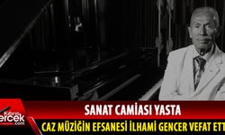  Türkiye'nin ilk piyanist şantörlerinden birisiydi, 100 yaşında hayatını kaybetti