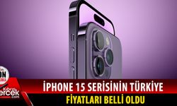 İşte iPhone 15 serisinin Türkiye fiyatları