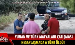 Yunanistan'da 6 Türk vatandaşı ölü bulundu!