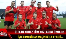Türkiye-Ermenistan maçında ilk 11'ler belli oldu