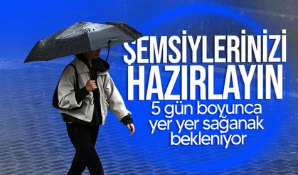 5 gün boyunca yer yer sağanak bekleniyor