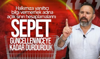 KTAMS, açlık sınırı hesaplamalarını sepet güncelleninceye kadar durdurdu