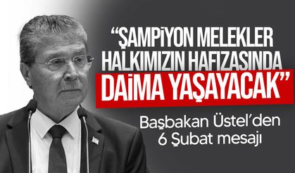 Başbakan Ünal Üstel’den 6 Şubat Mesajı: “İsias Davası Bizim İçin Kapanmamıştır”
