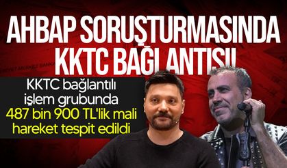 Bilirkişi raporunda KKTC bağlantılı para transferleri dikkat çekti!